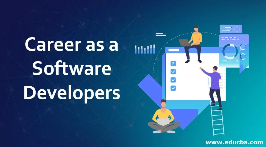 Why Choose a Career in Software Development?